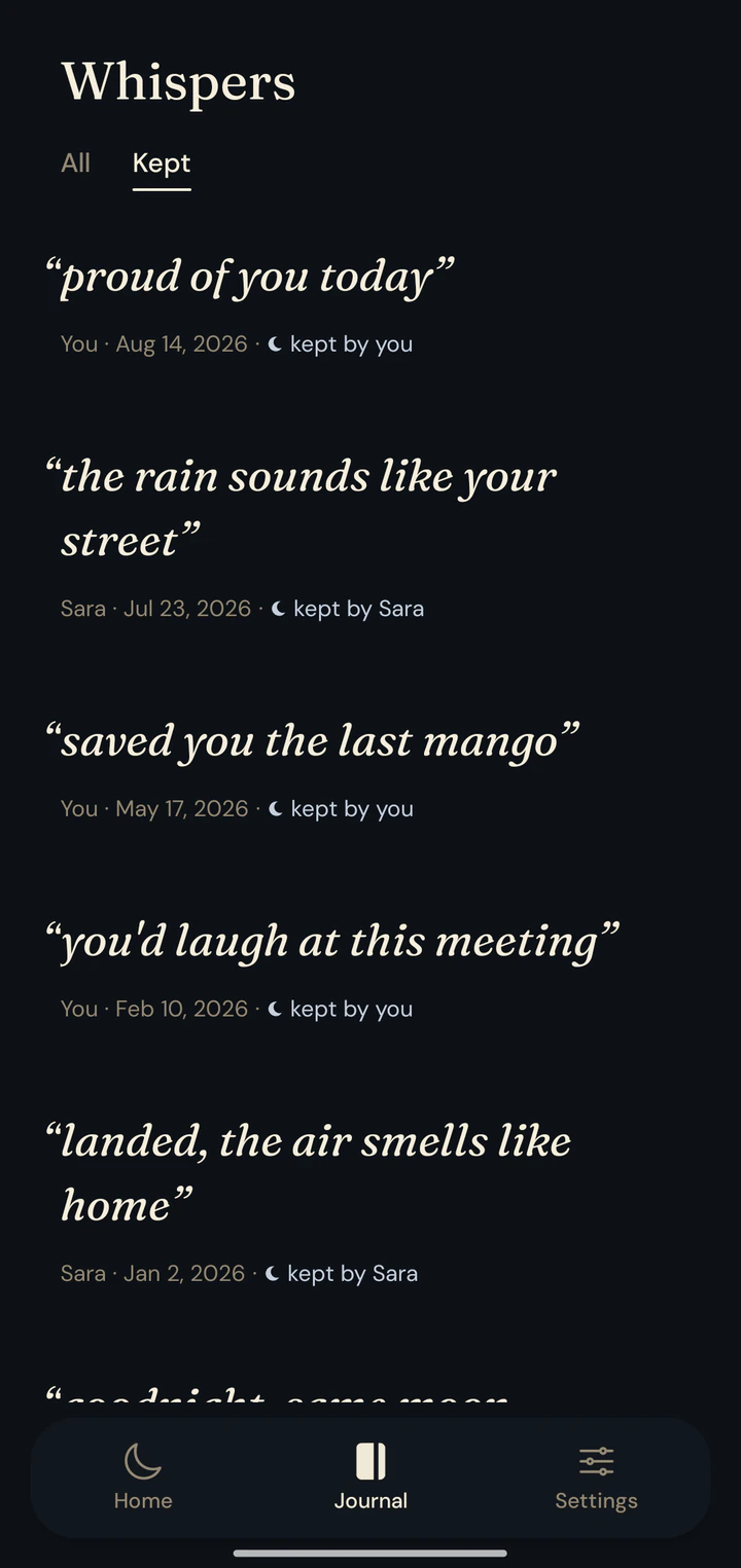 Lune’s Journal, Kept tab: “proud of you today”, “the rain sounds like your street”, “saved you the last mango”, “you’d laugh at this meeting” and “landed, the air smells like home”, each marked kept by you or by Sara.