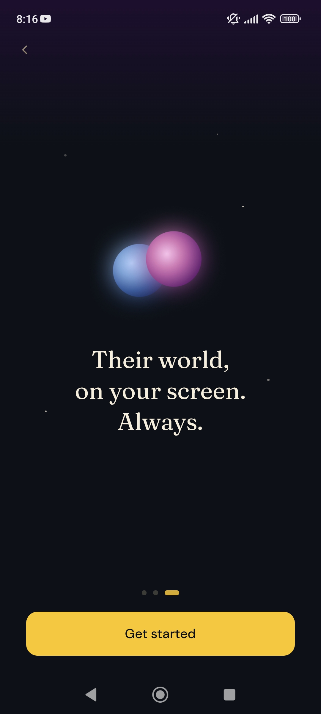 Two orbs — their world, on your screen
